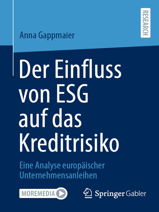 Title details for Der Einfluss von ESG auf das Kreditrisiko by Anna Gappmaier - Available